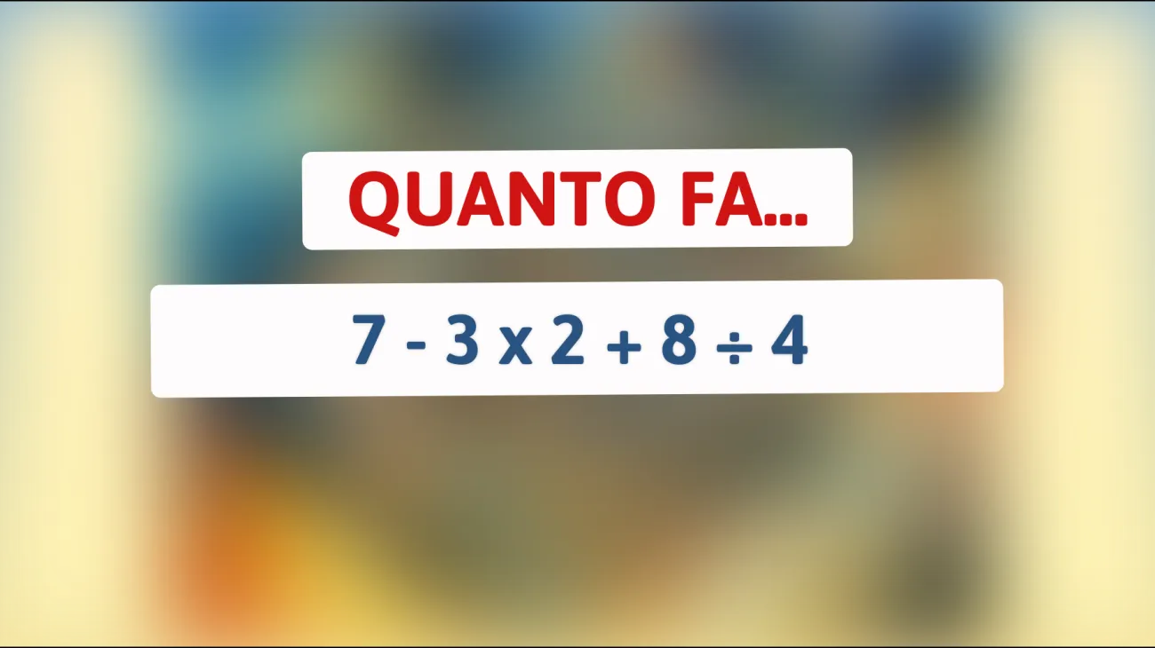 \"Scopri se sei un vero geniaccio: Risolvi questo indovinello matematico che sta facendo impazzire il web!\""